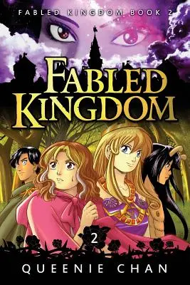 Le royaume des fées : Livre 2 - Fabled Kingdom: Book 2