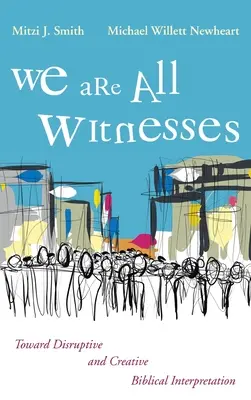 Nous sommes tous des témoins - We Are All Witnesses