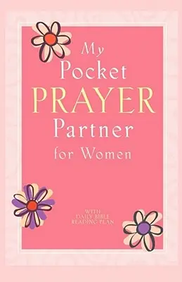 Mon partenaire de prière de poche pour les femmes - My Pocket Prayer Partner for Women