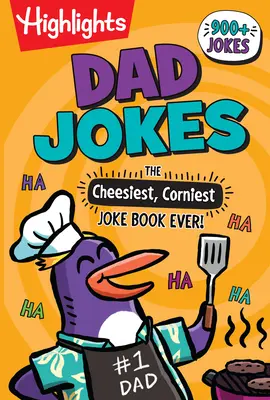 Dad Jokes : Le livre de blagues le plus drôle et le plus drôle de tous les temps ! - Dad Jokes: The Cheesiest, Corniest Joke Book Ever!