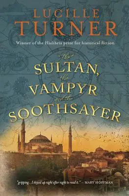 Le sultan, le vampire et le devin - The Sultan, the Vampyr and the Soothsayer