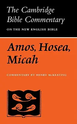 Les livres d'Amos, d'Osée, de Michée - The Books of Amos, Hosea, Micah