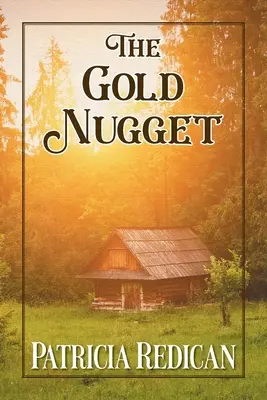 La pépite d'or - The Gold Nugget
