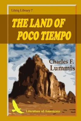 Le pays de Poco Tiempo - The Land of Poco Tiempo