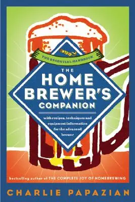 The Homebrewer's Companion (en anglais) - The Homebrewer's Companion