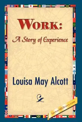 Le travail : Une histoire d'expérience - Work: A Story of Experience