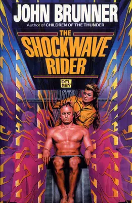 Les cavaliers de l'onde de choc - The Shockwave Riders