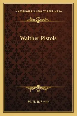 Pistolets Walther - Walther Pistols
