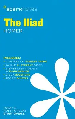 L'Iliade Guide littéraire Sparknotes : Volume 35 - The Iliad Sparknotes Literature Guide: Volume 35