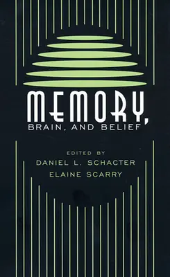 Mémoire, cerveau et croyance - Memory, Brain, and Belief