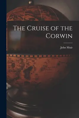 La croisière du Corwin - The Cruise of the Corwin