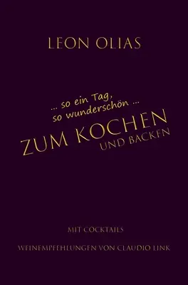 Zum Kochen : und backen - Zum Kochen: und backen