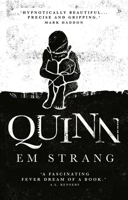 Quinn : « D'une beauté hypnotique » - Mark Haddon - Quinn: 'Hypnotically Beautiful' - Mark Haddon