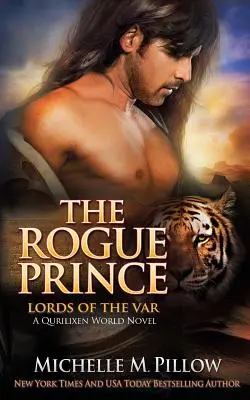 Le Prince Rogue : un roman du monde de Qurilixen - The Rogue Prince: A Qurilixen World Novel