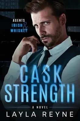 Cask Strength : Un suspense romantique gay entre partenaires - Cask Strength: A Partners-to-Lovers Gay Romantic Suspense