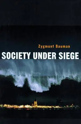 La société en état de siège - Society Under Siege