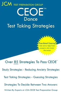 CEOE Danse - Stratégies de passation de tests - CEOE Dance - Test Taking Strategies