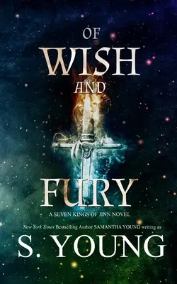 De souhaits et de fureur - Of Wish and Fury