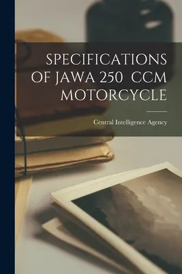 Spécifications de la moto Jawa 250 CCM - Specifications of Jawa 250 CCM Motorcycle