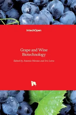 Biotechnologie de la vigne et du vin - Grape and Wine Biotechnology