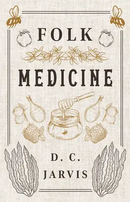 Médecine populaire - Folk Medicine