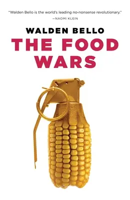 Les guerres alimentaires - The Food Wars