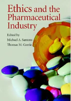 L'éthique et l'industrie pharmaceutique - Ethics and the Pharmaceutical Industry