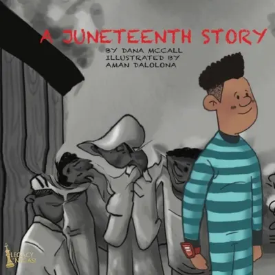 L'histoire d'une journée de juin - A Juneteenth Story