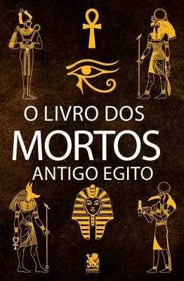 Le livre des morts - O Livro dos Mortos