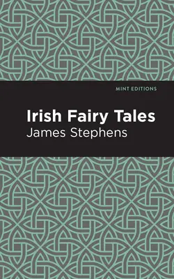 Contes de fées irlandais - Irish Fairy Tales