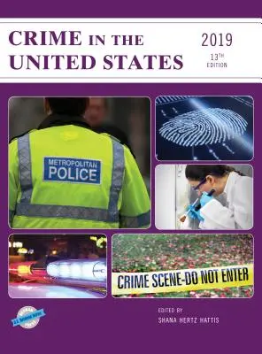 La criminalité aux États-Unis 2019 - Crime in the United States 2019