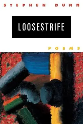 La salicaire : Poèmes - Loosestrife: Poems