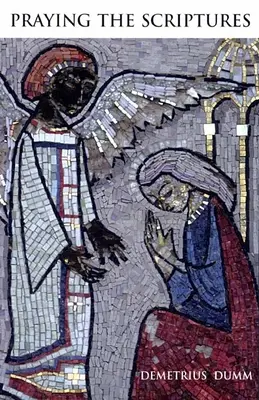 Prier les Ecritures - Praying the Scriptures