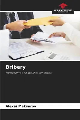 Corruption - Bribery