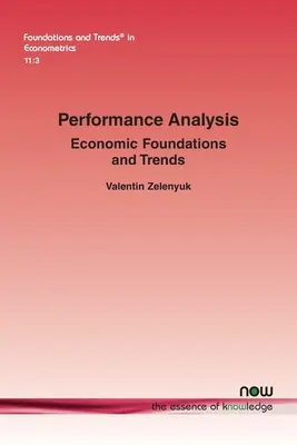 Analyse des performances : Fondements et tendances économiques - Performance Analysis: Economic Foundations and Trends