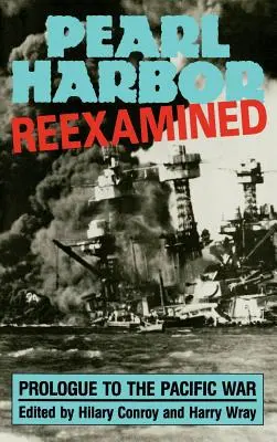 Pearl Harbor : Réexaminé - Pearl Harbor: Reexamined