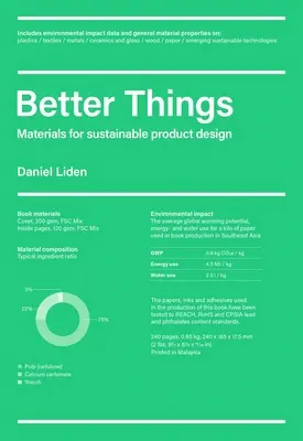 Better Things : Matériaux pour la conception de produits durables - Better Things: Materials for Sustainable Product Design