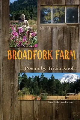 Ferme Broadfork : Trout Lake, Washington - Broadfork Farm: Trout Lake, Washington