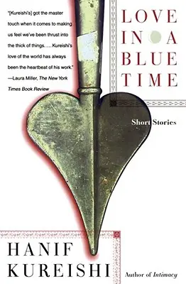 L'amour à l'heure bleue : nouvelles - Love in a Blue Time: Short Stories