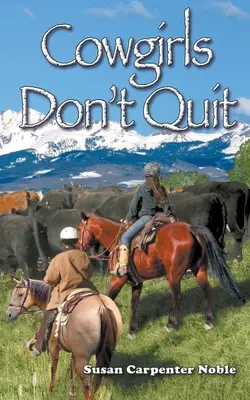 Les cow-girls n'abandonnent pas - Cowgirls Don't Quit