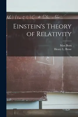 La théorie de la relativité d'Einstein - Einstein's Theory of Relativity