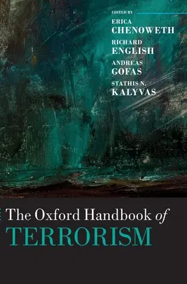 Le Manuel d'Oxford sur le terrorisme - The Oxford Handbook of Terrorism