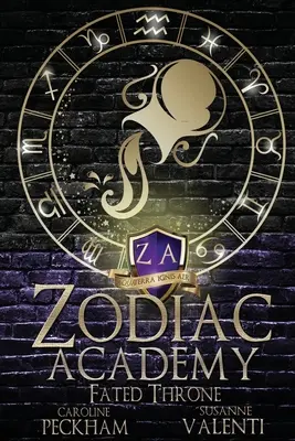 Académie du Zodiaque 6 : Le Trône du Destin - Zodiac Academy 6: Fated Throne
