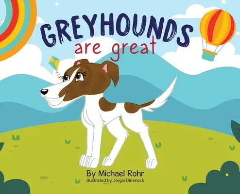 Les lévriers sont formidables - Greyhounds Are Great