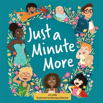 Une minute de plus - Just a Minute More