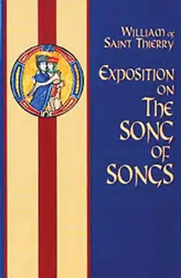 Exposition sur le Cantique des Cantiques : Volume 6 - Exposition on the Song of Songs: Volume 6