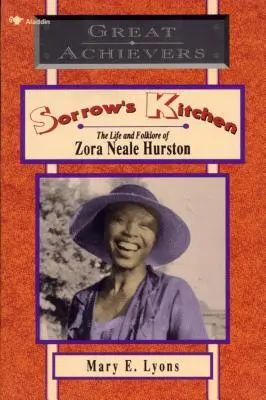 La cuisine du chagrin : La vie et le folklore de Zora Neale Hurston - Sorrow's Kitchen: The Life and Folklore of Zora Neale Hurston