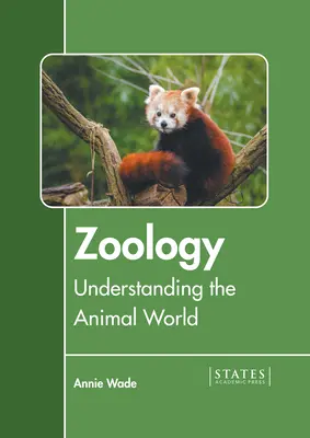 Zoologie : Comprendre le monde animal - Zoology: Understanding the Animal World