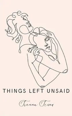 les non-dits - things left unsaid