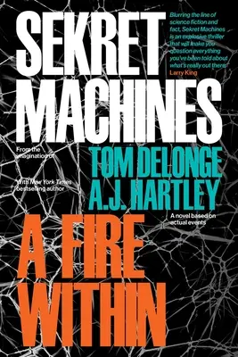 Les Machines Sekret Tome 2 : Un feu intérieur - Sekret Machines Book 2: A Fire Within